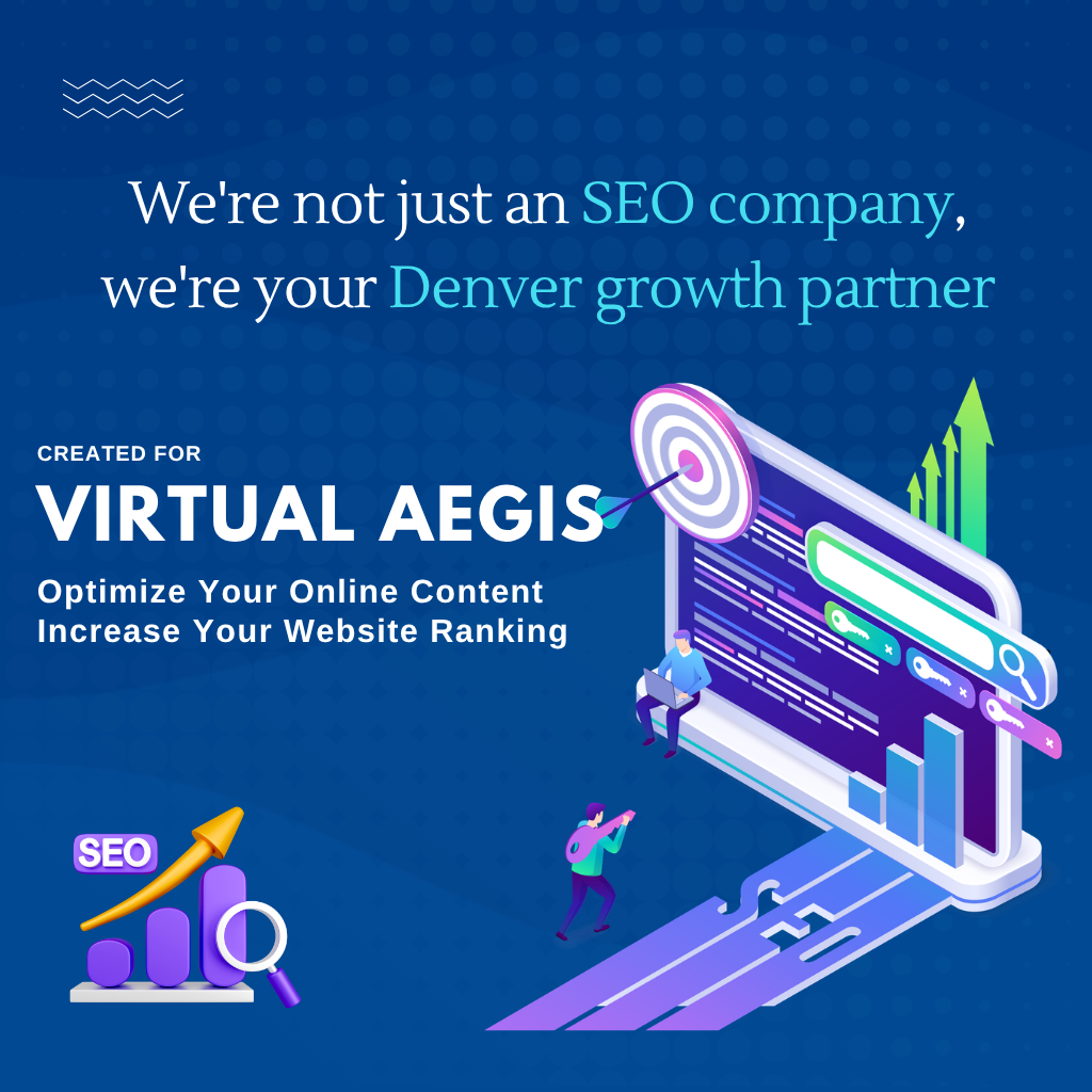 SEO company Denver VirtualAegis experts